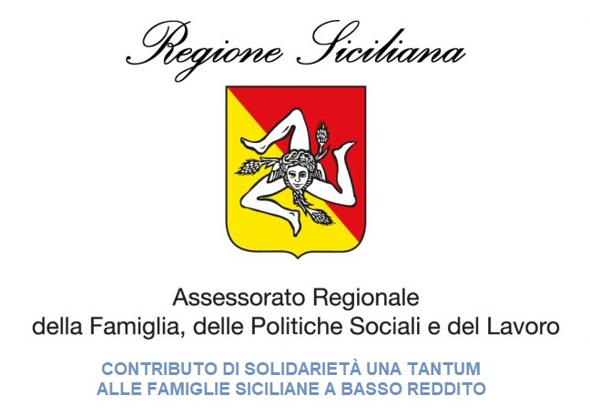 AVVISO PUBBLICO - CONTRIBUTO DI SOLIDARIETÀ UNA TANTUM ALLE FAMIGLIE SICILIANE A BASSO REDDITO